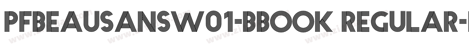 pfbeausansw01-bbook regular字体转换